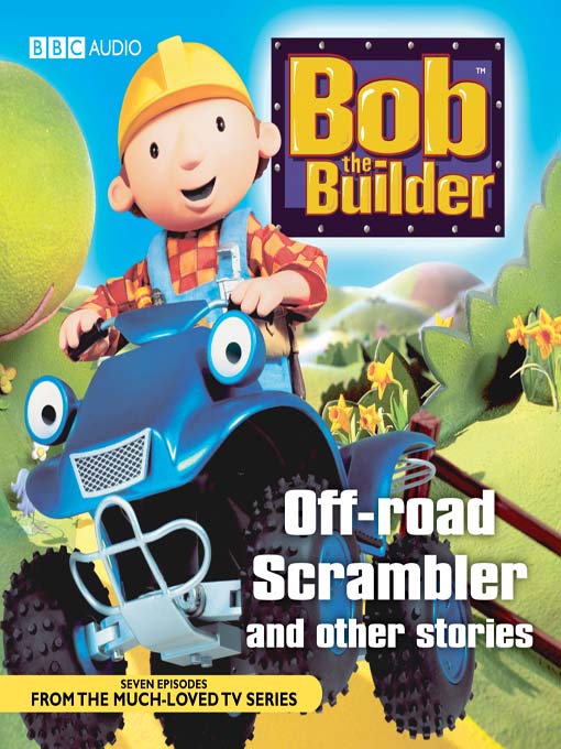 BBC Audiobooks Ltd创作的Off-Road Scrambler and Other Stories作品的详细信息 - 可供借阅